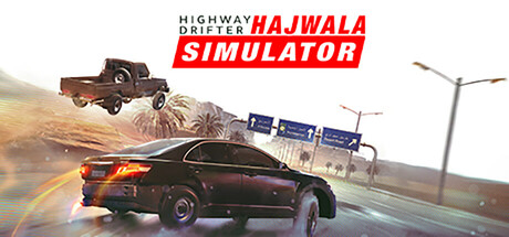 公路漂移：哈贾瓦模拟/Highway Drifter: Hajwala Simulator-秋风资源网