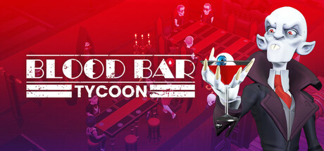 吸血鬼酒吧大亨/Blood Bar Tycoon-秋风资源网