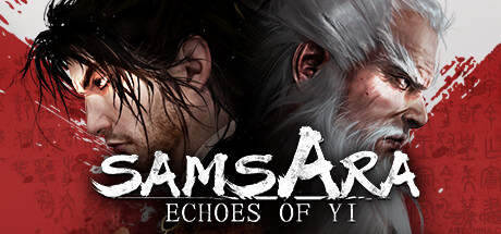  义闻录：轮回/Echoes of Yi : Samsara 