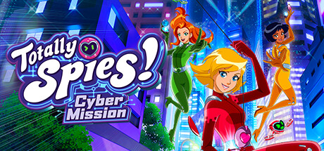 间谍少女组：电子任务/Totally Spies! – Cyber Mission_官方中文绿色版|网盘下载