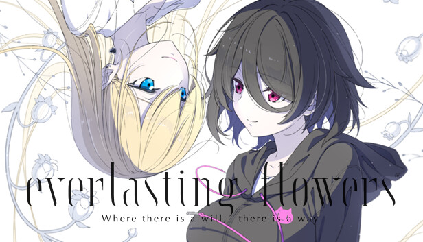 《永恒之花：心之所向/Everlasting Flowers – Where there is a will, there is a way》免安装中文版