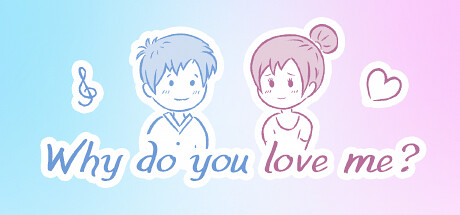你为什么爱我？Why/Why do you love me   Build.21869384   免安装中文版-梨子乐游戏