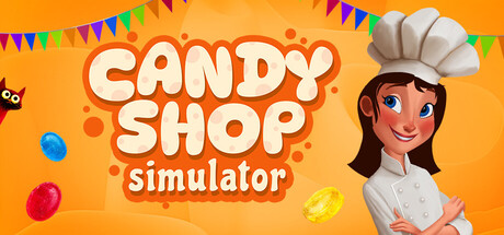 糖果店模拟器/Candy Shop Simulator-XHYGAME-单机游戏资源网