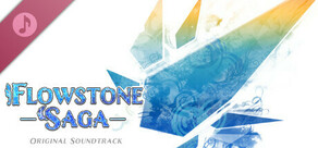 Flowstone Saga Soundtrack