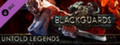 Blackguards: Untold Legends