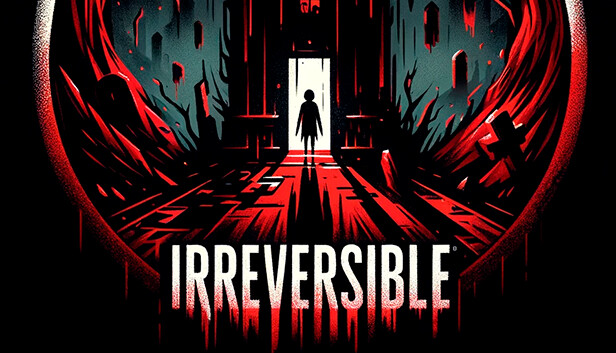 《不可逆/IRREVERSIBLE》免安装中文版