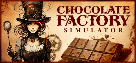 巧克力工厂模拟器（Chocolate Factory Simulator）v1.04免安装中文版