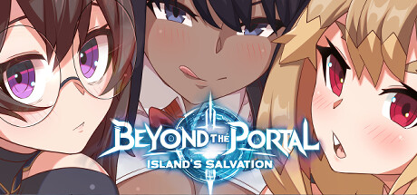 Beyond the Portal: Island’s Salvation Build.16991805 官中