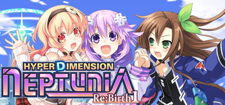C24A 超次元海王星:重生1 Hyperdimension Neptunia Re;Birth1|8GB|官方繁体中文|