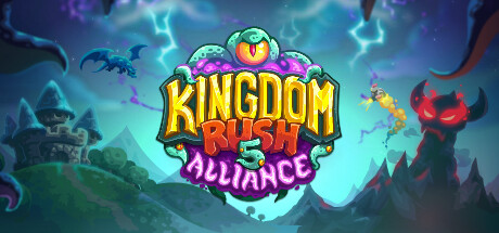 王国保卫战 5：联盟/Kingdom Rush 5: Alliance TD v4.00.60|塔防策略|容量1GB|免安装绿色中文版-KXZGAME