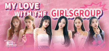 《私人订制：我的专属韩国女团/My love with the GirlsGroup》免安装中文版