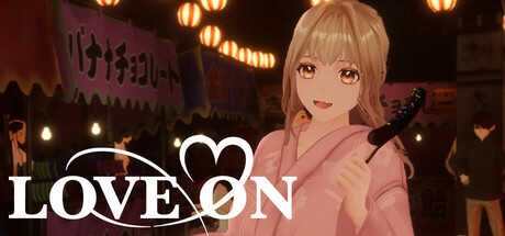 【VR】《爱吗？(LOVE ON)》