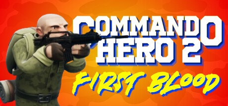 突击队英雄2：第一滴血 v1.0（Commando Hero 2 : First Blood）免安装中文版