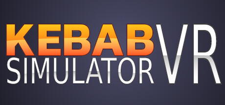 【VR】《烤肉串模拟器 VR(Kebab Simulator VR)》