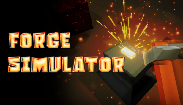 《锻造模拟器/FORGE SIMULATOR》免安装中文版