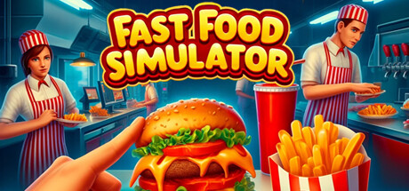 快餐模拟器（Fast Food Simulator）v0.2免安装中文版