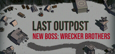 最终前哨/Last Outpost Build.18715418|策略模拟|容量1GB|免安装绿色中文版-马克游戏