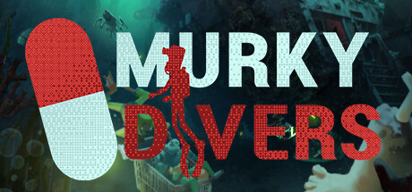 暗黑潜水员/Murky Divers v0.3.1|恐怖冒险|容量2.3GB|免安装绿色中文版-KXZGAME