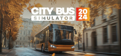 《城市巴士模拟 2024（City Bus Simulator 2024）》官中简体|容量15GB