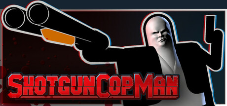 霰弹警长/Shotgun Cop Man-秋风资源网