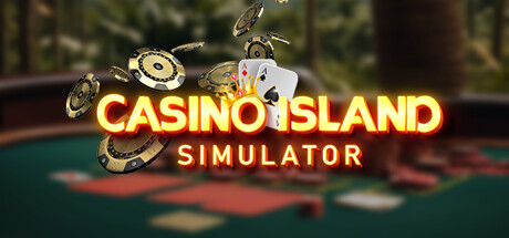 岛上赌场模拟器/Casino Island Simulator v1.0.2.2|模拟经营|容量5.3GB|免安装绿色中文版-马克游戏