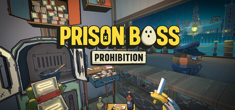 监狱大佬 全城禁令 (Prison Boss Prohibition)