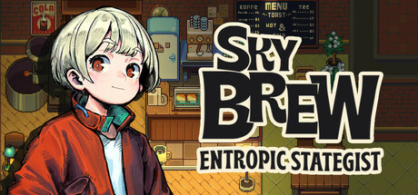 原地起啡 SkyBrew: Entropic Strategist v0.81a -飞星（官中）-飞星免费游戏仓库