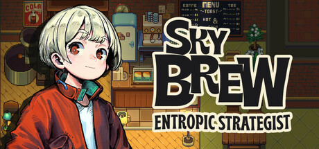 原地起啡/SkyBrew: Entropic Strategist v0.82a|模拟经营|容量291MB|免安装绿色中文版-KXZGAME