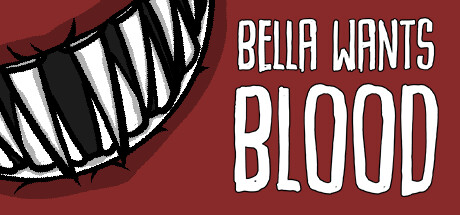 嗜血贝拉/Bella Wants Blood-秋风资源网
