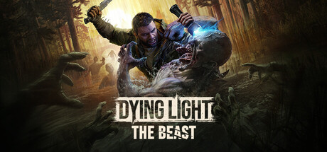 消逝的光芒：困兽/Dying Light: The Beast-秋风资源网