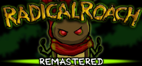 RADical ROACH重新制作