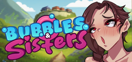 【PC/SLG/汉化】泡泡和姐妹 Bubbles & Sisters V0.8 汉化版【1.1G】-马克游戏