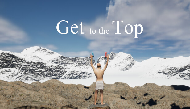 《攀登巅峰/Get To The Top》免安装中文版