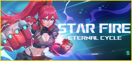 无尽星火/Star Fire: Eternal Cycle-秋风资源网