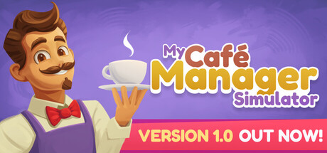 咖啡店主理人模拟器/My Cafe Manager Simulator-秋风资源网