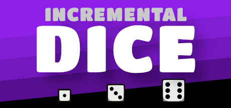 增量骰子/Incremental Dice v1.0.1|休闲益智|容量96MB|免安装绿色中文版-马克游戏