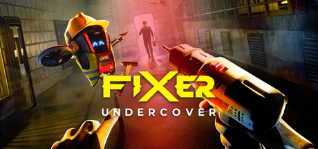 卧底特工|Fixer Undercover|卧底修理工|支持VR|官方中文|容量34.59G