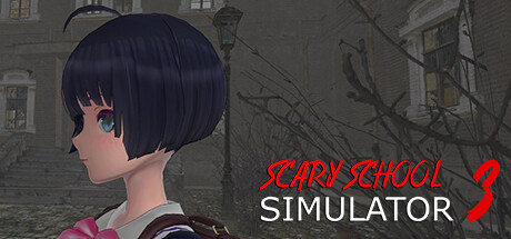 《Scary School Simulator 3 恐怖学校模拟器 3》|官方英文|容量1.17GB