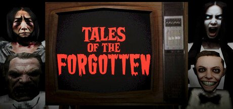 【简中】被遗忘的故事 Tales of the Forgotten