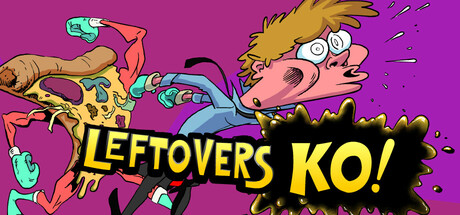 剩食大作战！ | Leftovers KO!