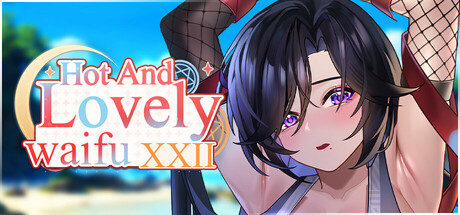 【PC/SLG/中文】热情可爱的妻子们 Hot And Lovely Waifu XXII Build.16019590 STEAM官方中文版【2.9G】-马克游戏