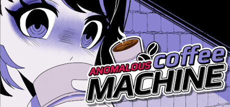 [重口][PC+安卓]异常咖啡机2/Anomalous Coffee Machine v0.3 官中步兵版（官中）-无忧免费游戏网