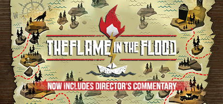洪潮之焰|v20250328|2Gd大小|官方中文|支持手柄|The Flame in the Flood