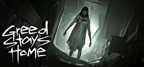 【简中】贪婪留在家里 Greed Stays Home