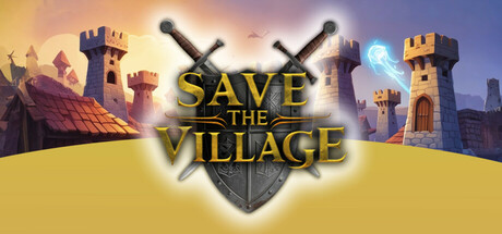 拯救村庄/Save The Village – Tower Defense Build.17604278|策略战棋|容量2.6GB|免安装绿色中文版-马克游戏