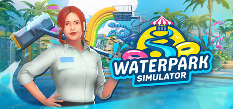 水上乐园模拟器/Waterpark Simulator-秋风资源网
