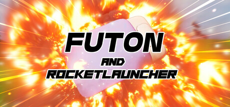 炸掉蒲团！/Futon with Rocket Launcher v1.016|动作冒险|容量817MB|免安装绿色中文版-KXZGAME