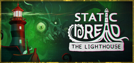 静默恐惧:老灯塔十五夜|Static Dread: The Lighthouse|v1.2.1|官方中文|支持手柄|容量3.25G