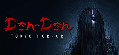 电电：东京恐怖/Den-Den Tokyo Horror      Build.25885073      免安装中文版-梨子乐游戏