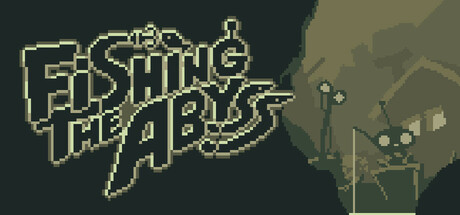 深渊钓鱼|垂钓深渊 v1.1.1(Fishing The Abyss)免安装中文版